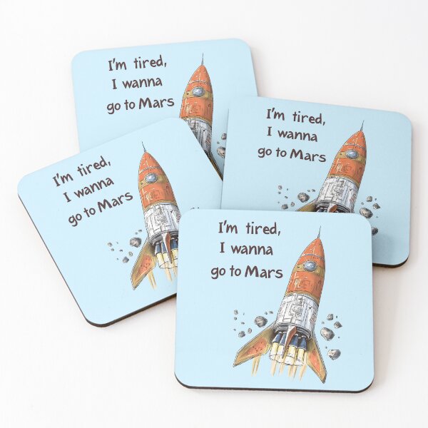 Item preview, I'm Tired I Wanna Go to Mars Rocket Illustration designed and sold by SyberGen.