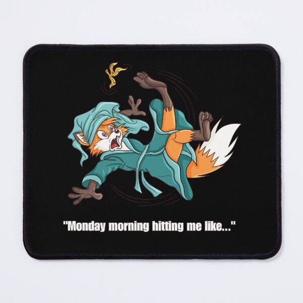 Item preview, Funny Monday Morning Fox Falling - Relatable Sarcastic Meme designed and sold by Turiva.