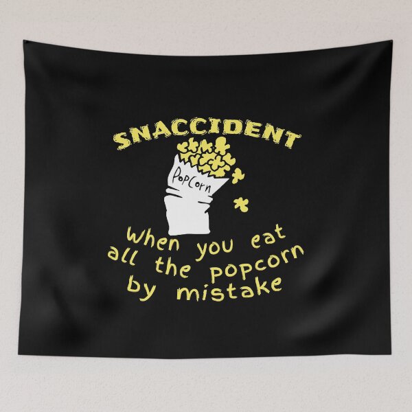 Item preview, Snaccident Popcorn Mistake Definition designed and sold by SassyYetClassy.