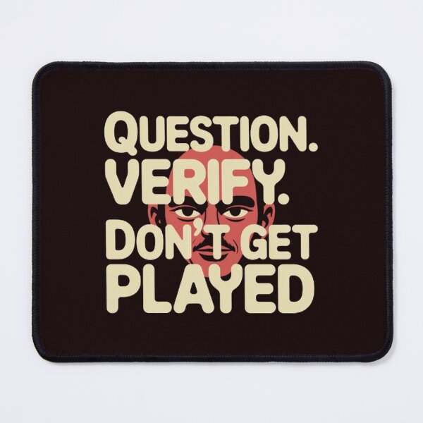 Item preview, Question Verify Don’t Get Played – Viral Retro Bubble Quote Typography designed and sold by masteryStore.