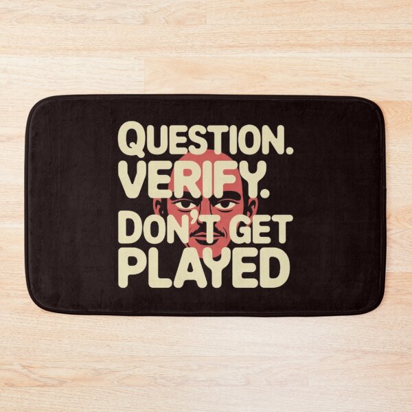 Item preview, Question Verify Don’t Get Played – Viral Retro Bubble Quote Typography designed and sold by masteryStore.