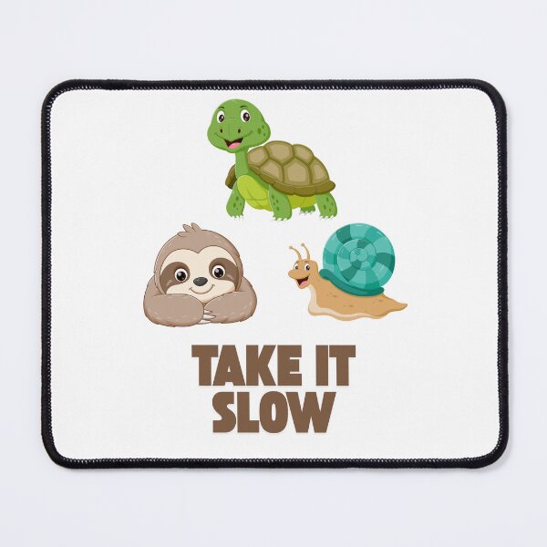 Item preview, Take It Slow designed and sold by BeWell50.
