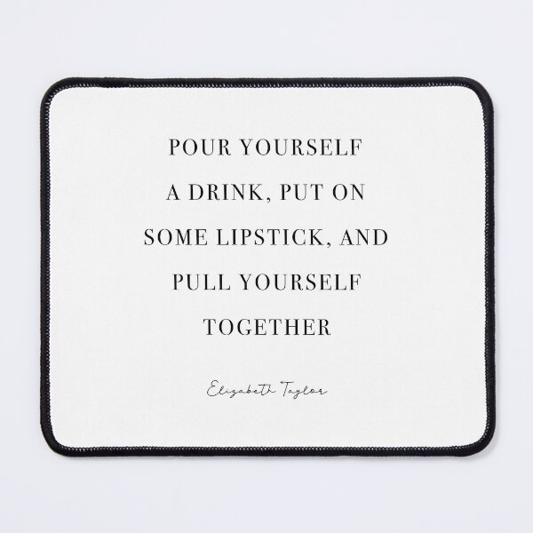 Item preview, Pour yourself a drink, put on some lipstick designed and sold by corbrand.
