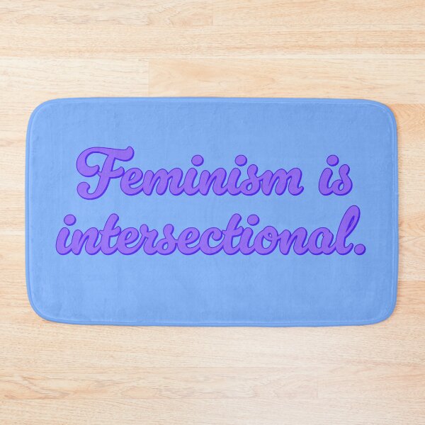 Item preview, Feminism Is Intersectional - Periwinkle designed and sold by sillyjess.