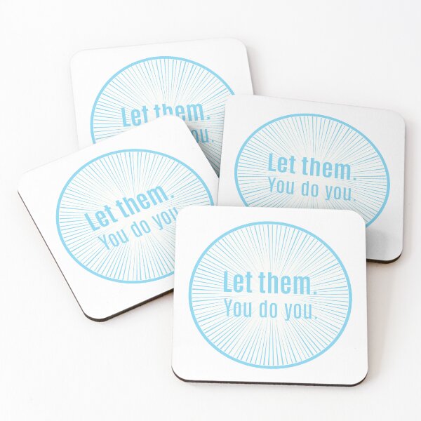 Item preview, Let them. You do you. designed and sold by Unrelateddesign.