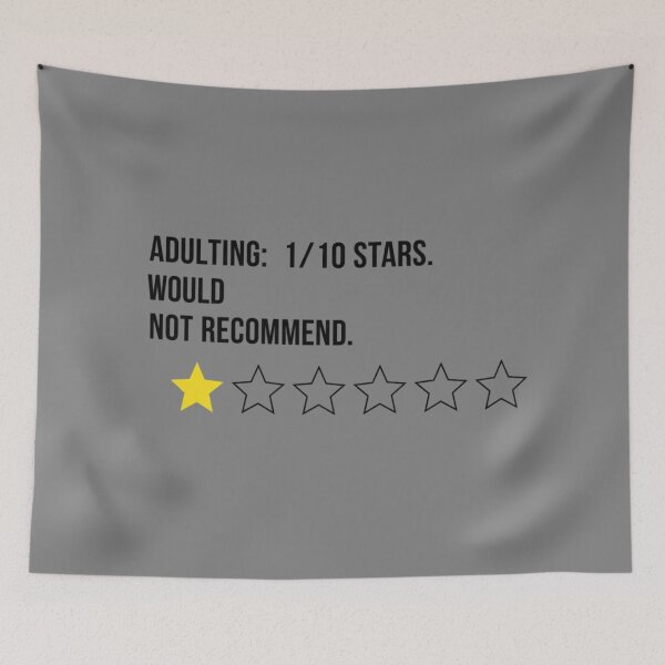 Item preview, Adulting 1 Out Of 10 Stars Would Not Recommend Funny Review designed and sold by BlissHalo.