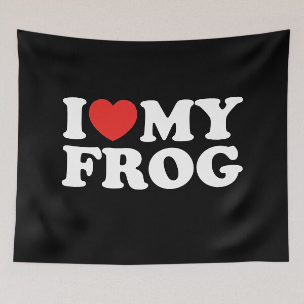 Item preview, I Love My Frog designed and sold by shitpostee.