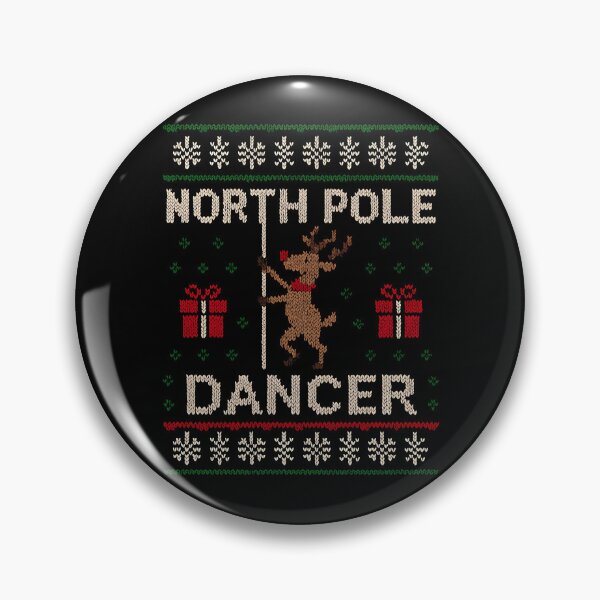 Item preview, North Pole Dancer Funny Women's Inappropriate Christmas Gear designed and sold by DynamicDesign.