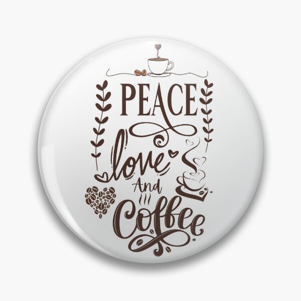 Item preview, Peace, Love & Coffee designed and sold by DesignDaNanda.