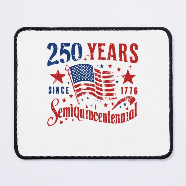 Item preview, 250 Years Semiquincentennial Since 1776 USA American Flag designed and sold by jakaun.