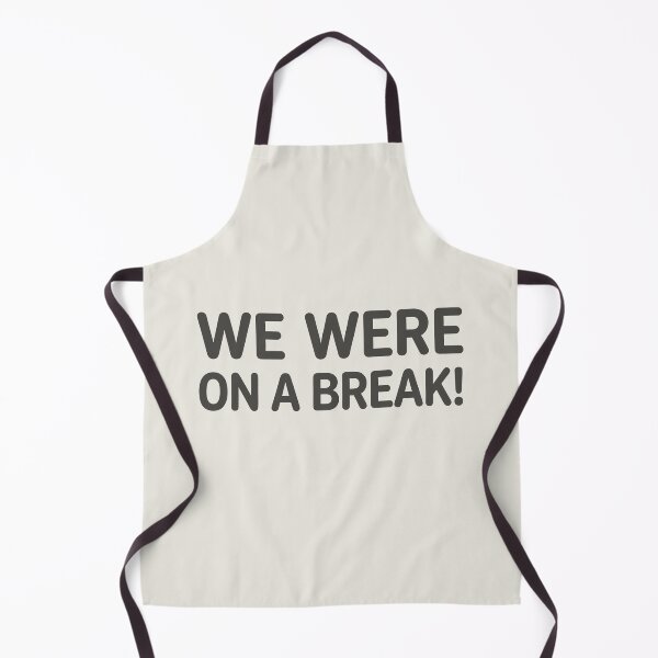Item preview, We Were On A Break! Friends designed and sold by Screen Lore.