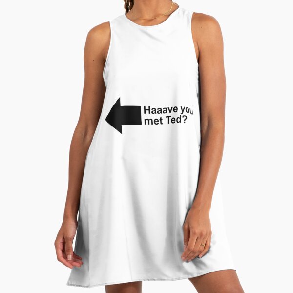 Ted Mosby Dresses for Sale | Redbubble