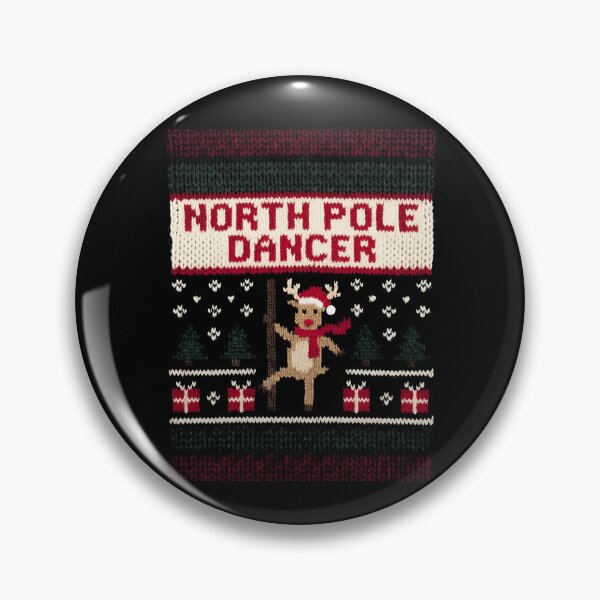 Item preview, North Pole Dancer Funny Women's Inappropriate Christmas Gear designed and sold by DynamicDesign.