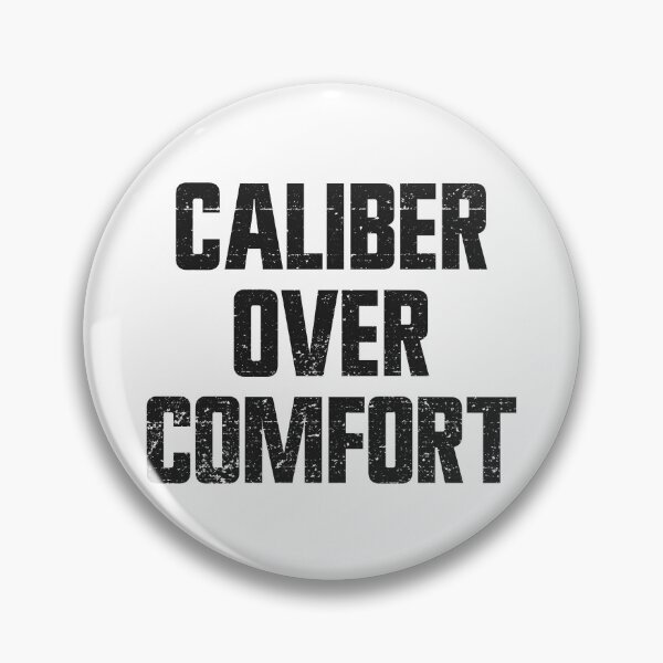 Item preview, Caliber Over Comfort 2nd Amendment Conceal Carry Gear designed and sold by DynamicDesign.