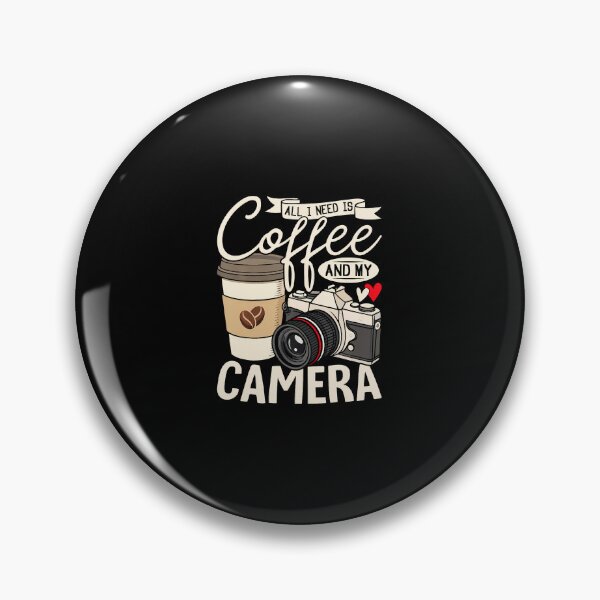 Item preview, All I Need Is Coffee And My Camera Photography Coffee Lovers designed and sold by elihletoriong.