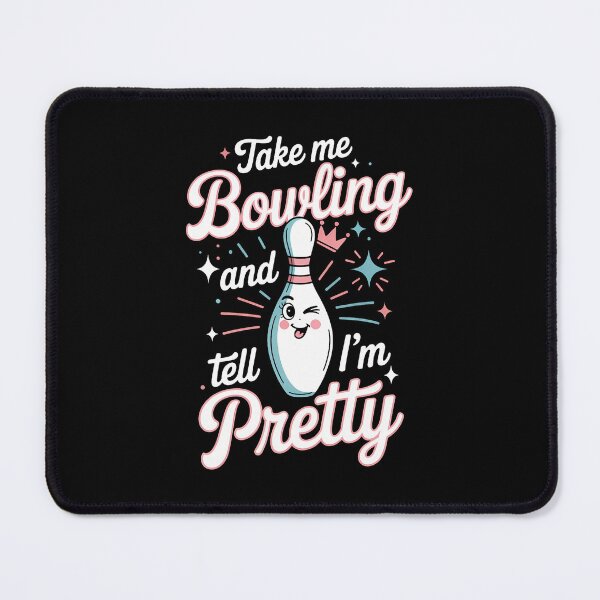 Item preview, Charming Bowling Tell Me I'M Pretty Ladies designed and sold by PaulaStokes2.