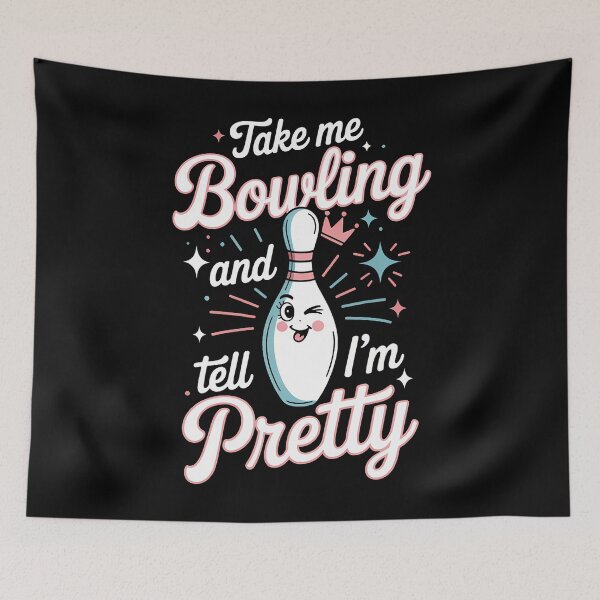 Item preview, Charming Bowling Tell Me I'M Pretty Ladies designed and sold by PaulaStokes2.