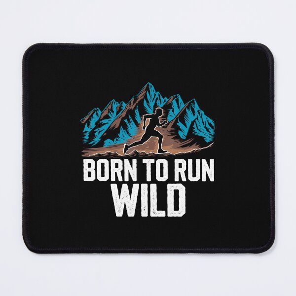 Item preview, Runners Born To Run Wild Funny Running Motivation designed and sold by PaulaStokes2.