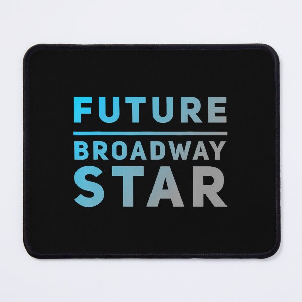 Item preview, Future Broadway Star Theatre Performer Musical Actress Actor designed and sold by elihletoriong.