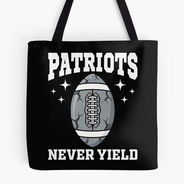 Item preview, PATRIOTS NEVER YIELD - NEW ENGLAND FOOTBALL designed and sold by KEF Custom.