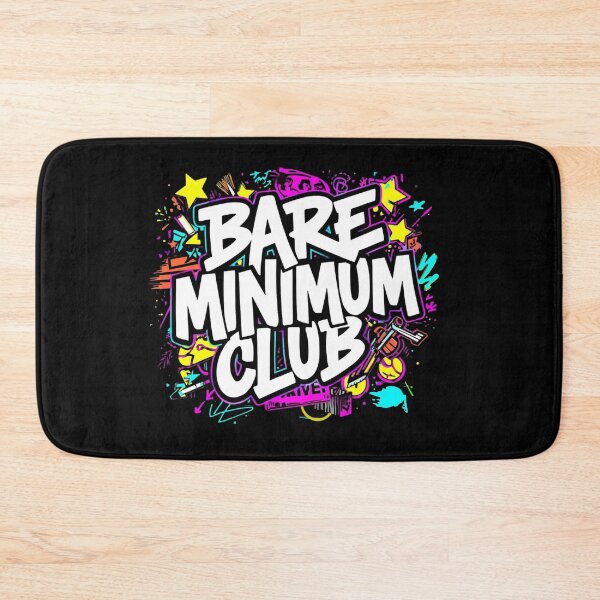 Item preview, Bare Minimum Club Graffiti Typography | Minimal Effort Streetwear Aesthetic designed and sold by ULTIMATE CREATIONS.