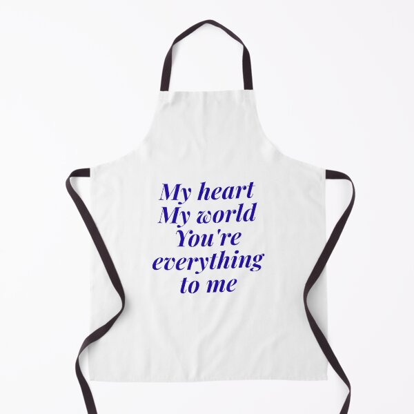 Item preview, My heart my world you are everything to me designed and sold by Victoria67890.