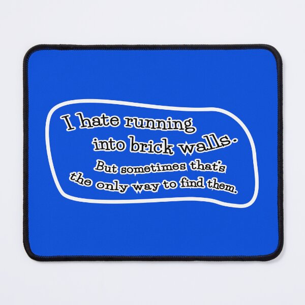 Item preview, I hate running into brick walls, but: blue background designed and sold by mntimg.