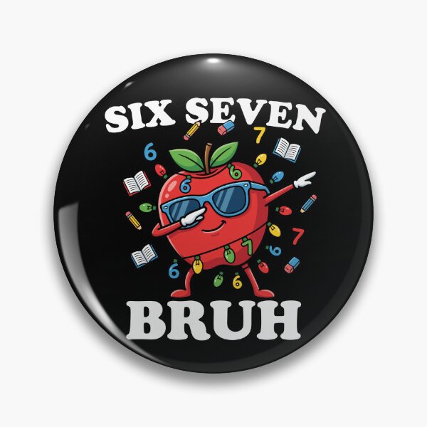 Item preview, Six Seven Bruh Back To School Apple 6 7 Fun 6-7 Six Seven Gear designed and sold by DynamicDesign.