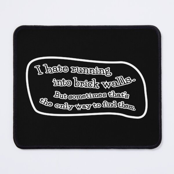 Item preview, I hate running into brick walls, but: black background designed and sold by mntimg.