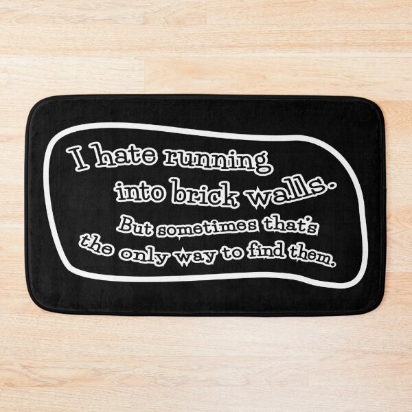 Item preview, I hate running into brick walls, but: black background designed and sold by mntimg.