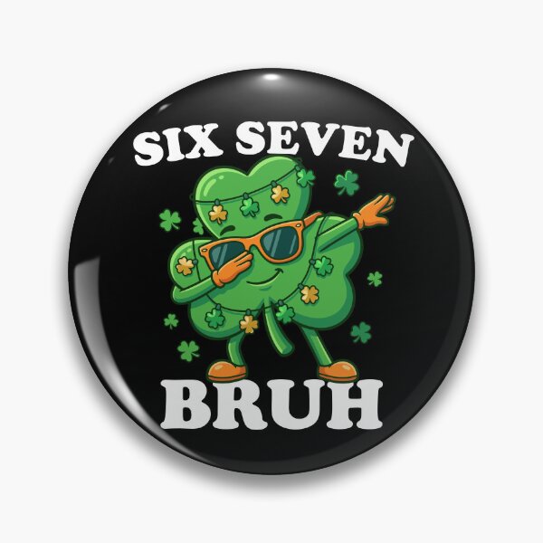 Item preview, Six Seven Bruh Dabbing Shamrock 6 7 Fun 6-7 Six Seven Gear designed and sold by DynamicDesign.