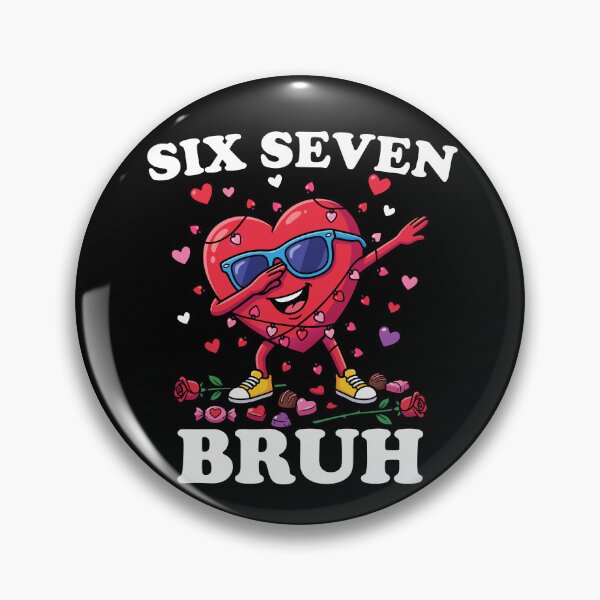 Item preview, Six Seven Bruh Valentine Dabbing Heart 6 7 Fun 6-7 Six Seven Gear designed and sold by DynamicDesign.
