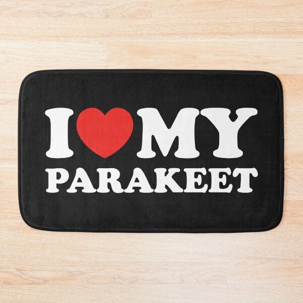 Item preview, I Love My Parakeet designed and sold by shitpostee.
