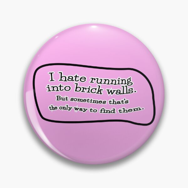 Item preview, I hate running into brick walls, but: pink background designed and sold by mntimg.