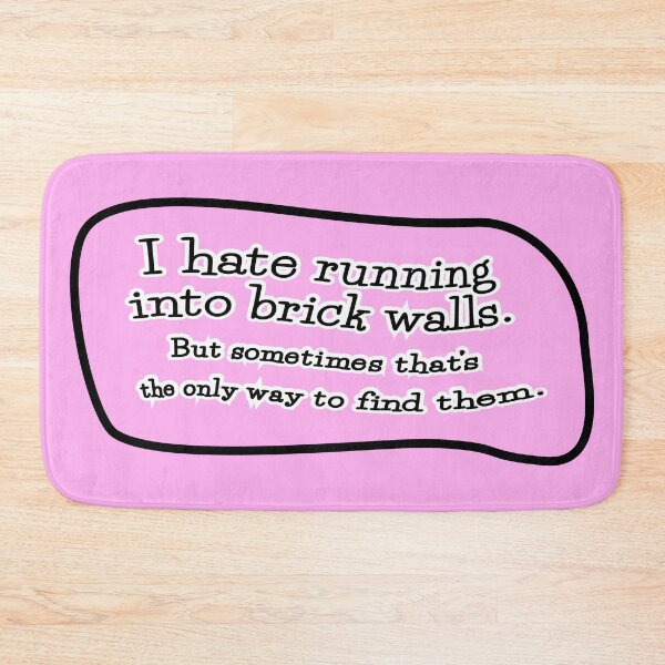 Item preview, I hate running into brick walls, but: pink background designed and sold by mntimg.