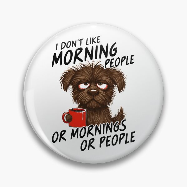 Item preview, I Don't Like Morning People designed and sold by JamesHogwart.