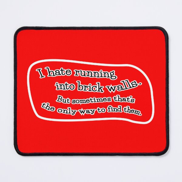 Item preview, I hate running into brick walls, but: red background designed and sold by mntimg.