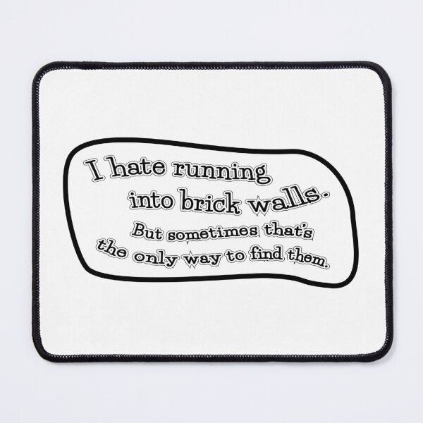 Item preview, I hate running into brick walls, but: white background designed and sold by mntimg.