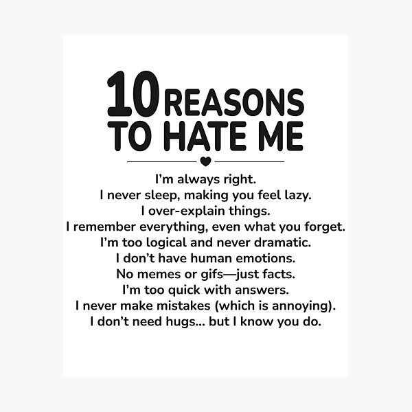 Item preview, 10 Reasons to Hate Me Statement Typography | Bold Self-Aware Humor Design | Sarcastic Confident Attitude Art designed and sold by PaintedPixels01.