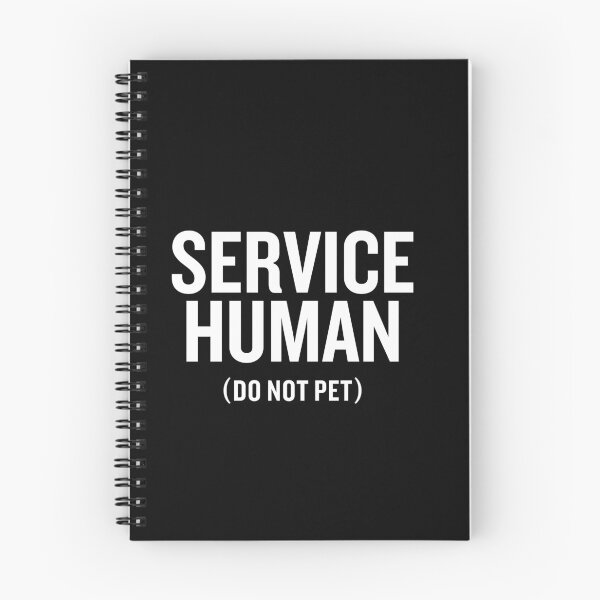 Item preview, Service Human - Do Not Pet designed and sold by malicaferrha.