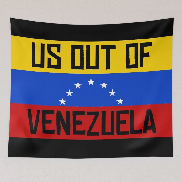 Item preview, US Out Of Venezuela Flag designed and sold by irregulargoods.