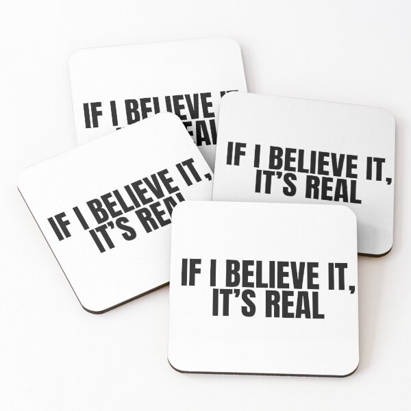 Item preview, If I Believe It, It’s Real designed and sold by MixedVibesClub.