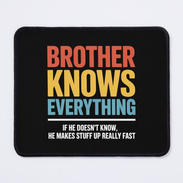 Item preview, Brother Knows Everything Father's Day designed and sold by IdunayaStore.