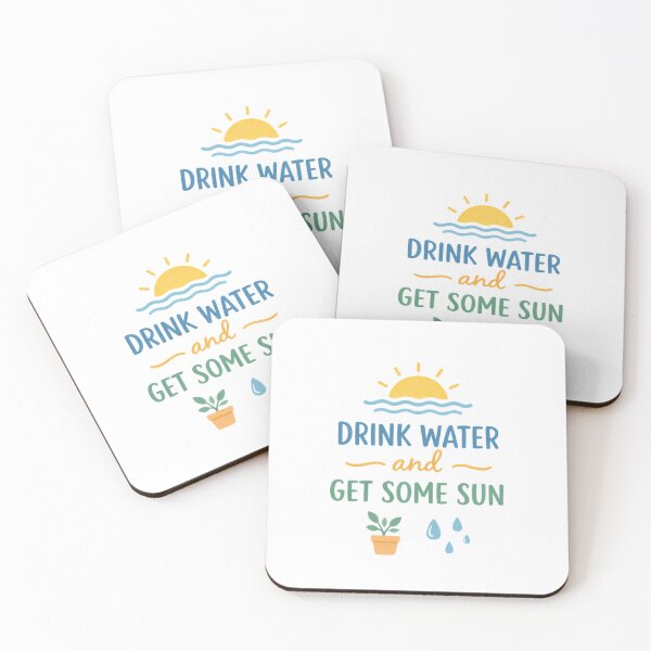 Item preview, Drink Water & Get Some Sun – Self Care Wellness Quote designed and sold by cosmiccircles01.