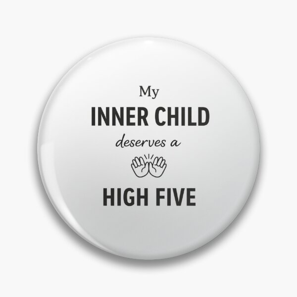 Item preview, My Inner Child Deserves a High Five – Minimal Therapy Quote designed and sold by cosmiccircles01.