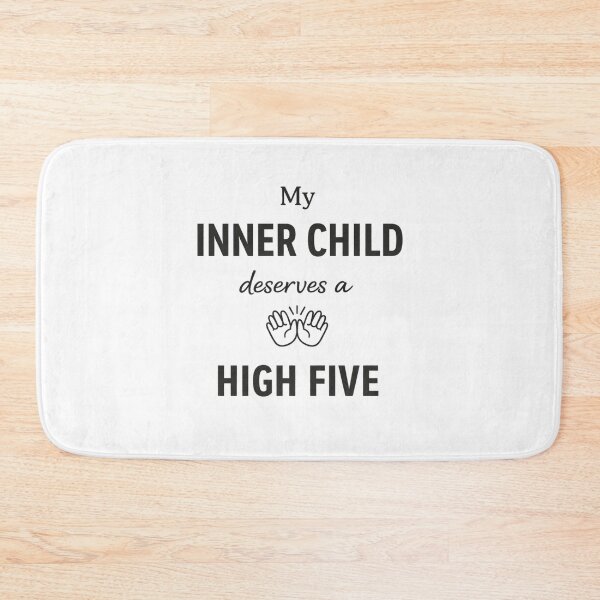 Item preview, My Inner Child Deserves a High Five – Minimal Therapy Quote designed and sold by cosmiccircles01.