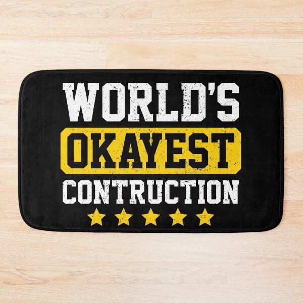 Item preview, World's Okayest Contruction - Funny Construction Worker Humor designed and sold by novelliamaera.