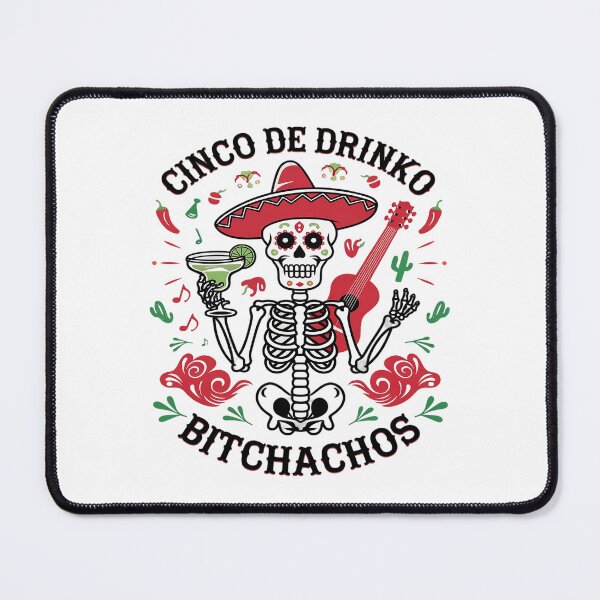 Item preview, Cinco De Mayo Mexican Party Cinco De Drinko Bitchachos designed and sold by FadeOfThrone.