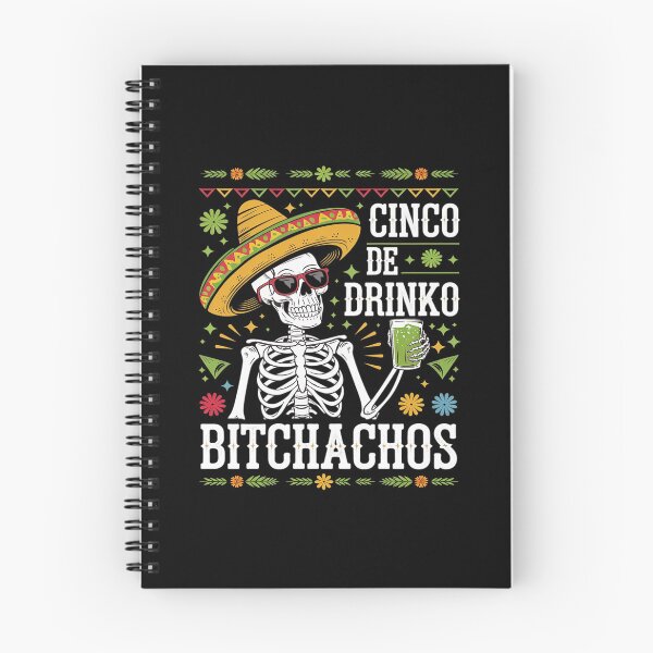 Item preview, Cinco De Mayo Mexican Party Cinco De Drinko Bitchachos 3  designed and sold by FadeOfThrone.