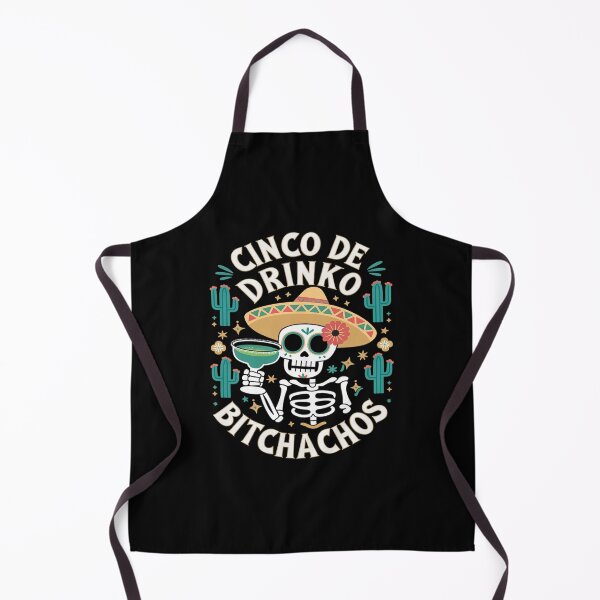 Item preview, Cinco De Mayo Mexican Party Cinco De Drinko Bitchachos 4 designed and sold by FadeOfThrone.